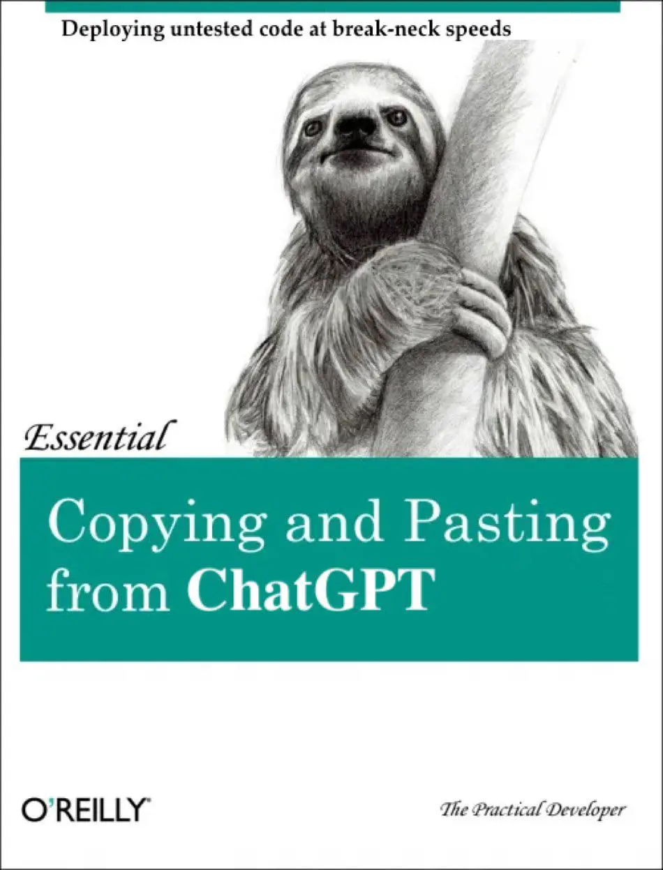 A humorous meme about copying and pasting code from ChatGPT into development projects